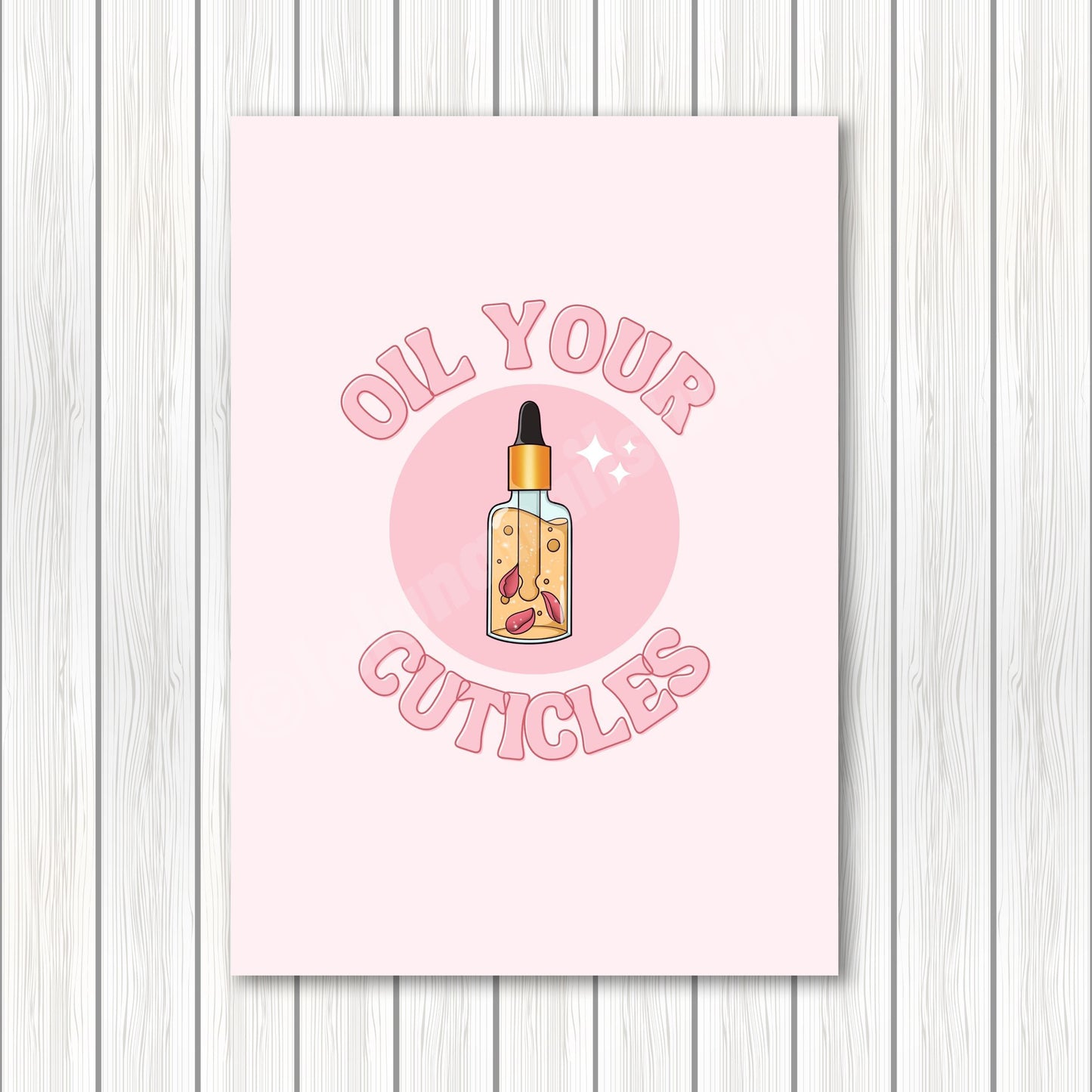 Oil Your Cuticles A4 Art Print featuring an illustration of a bottle of cuticle oil