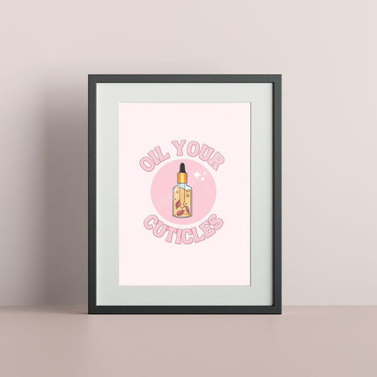 Oil Your Cuticles A4 Art Print featuring an illustration of a bottle of cuticle oil